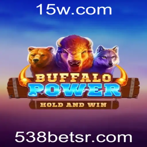 BuffaloPower: Descubra a Aventura Selvagem no 538bet