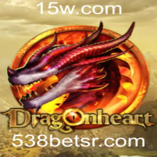 DragonHeart: Um Mergulho no Universo Fantástico com 538bet