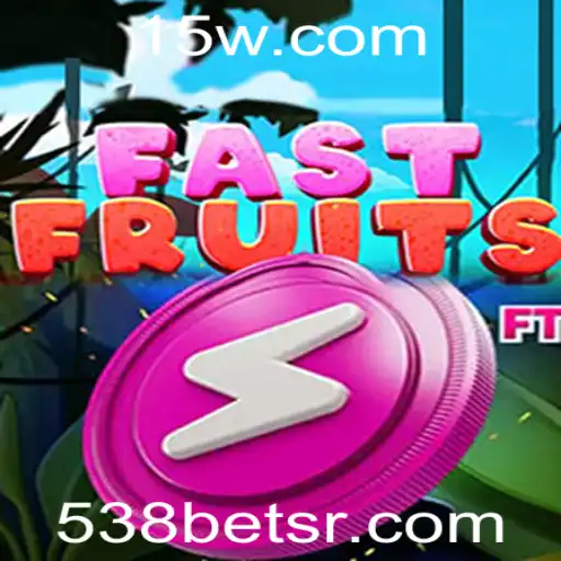 Descubra o Empolgante Mundo de FastFruits com 538bet