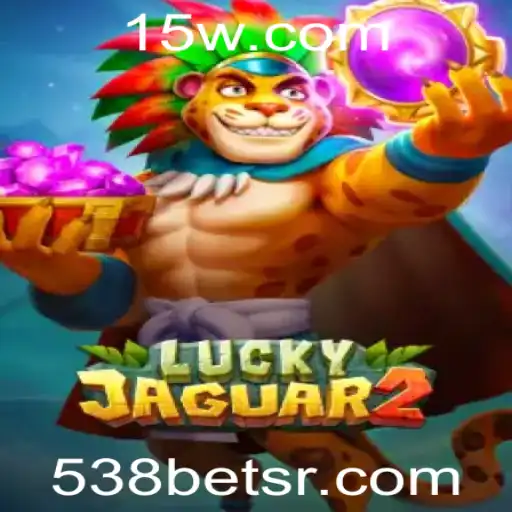 Descubra a Emoção do Luckyjaguar2 no 538bet