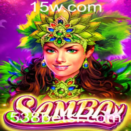 Descubra o Empolgante Jogo Samba com 538bet